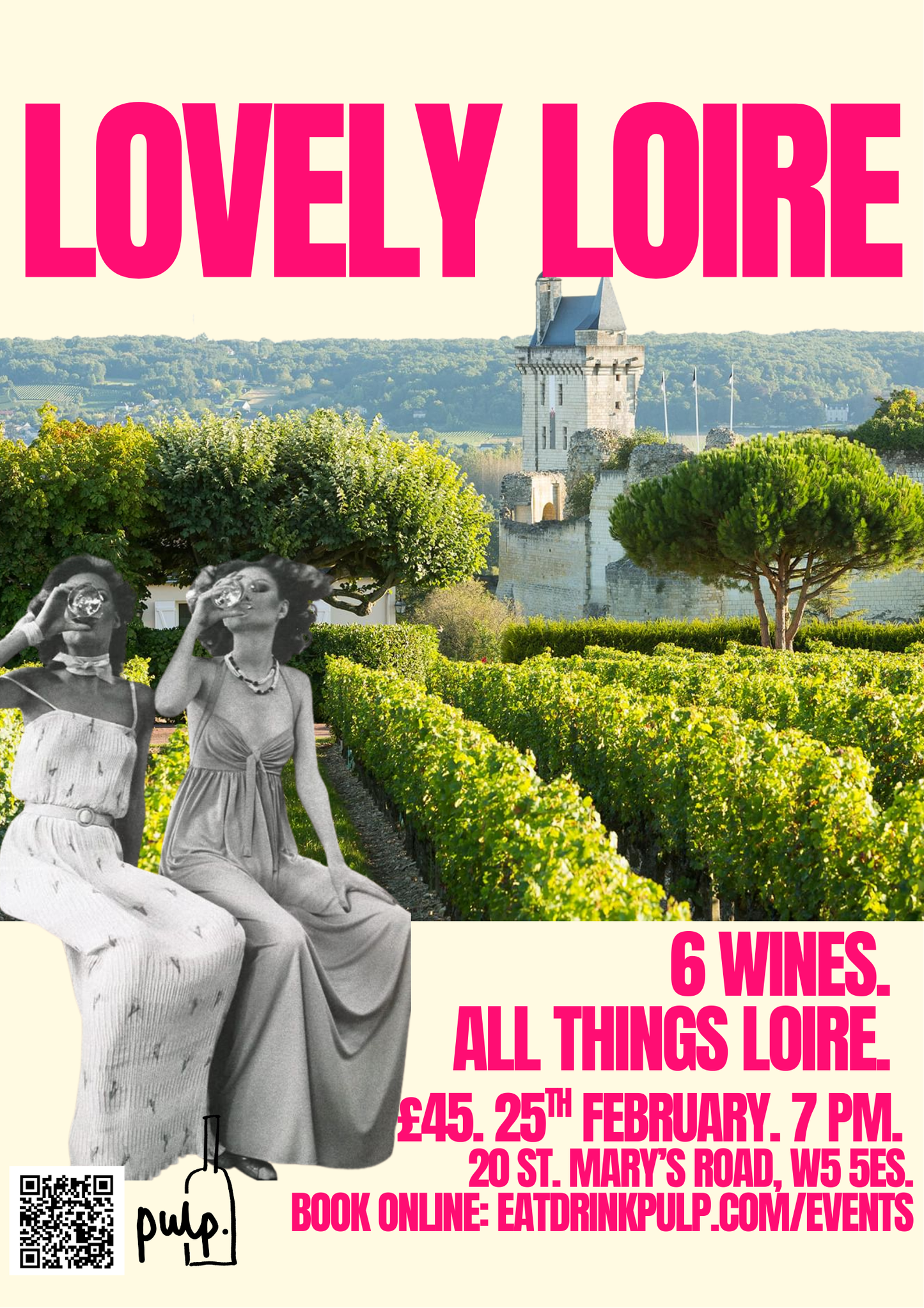 LOVELY LOIRE: 25th of February, 7pm - Exclusive Wine Tasting Experience London
